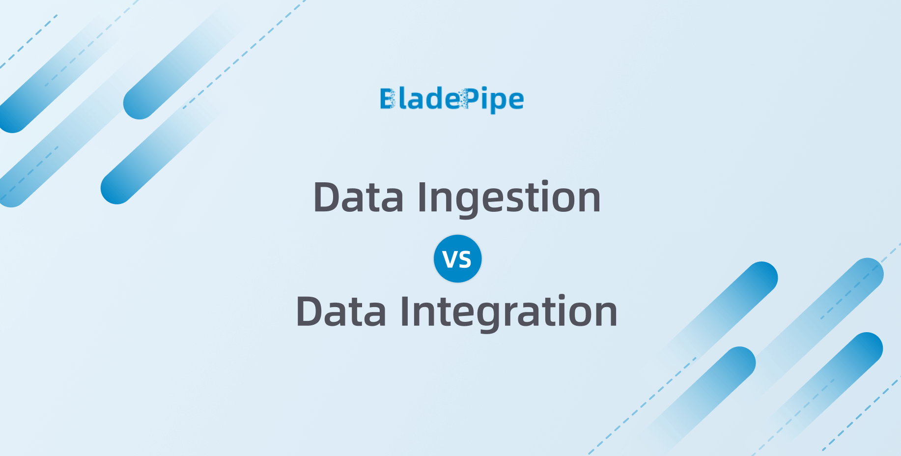 Data Ingestion vs Data Integration:What’s the Difference?
