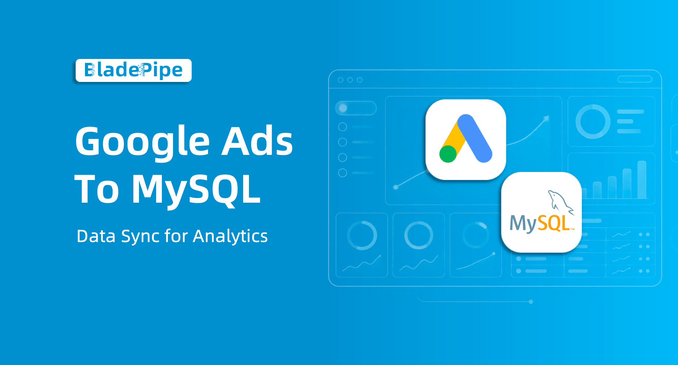Google Ads to MySQL: How to Automatically Sync Ad Reports for Analytics