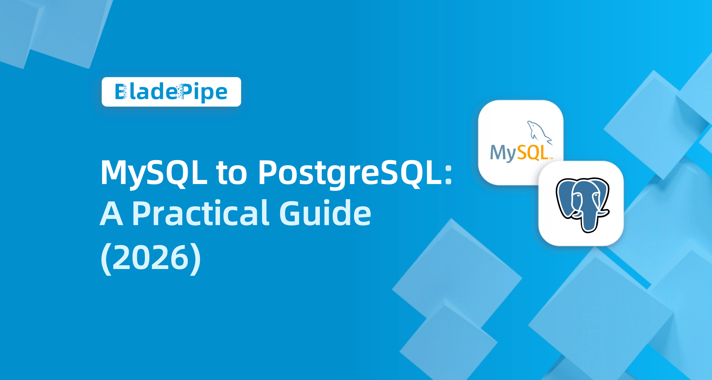 Migrate MySQL to PostgreSQL: A Practical 2026 Guide